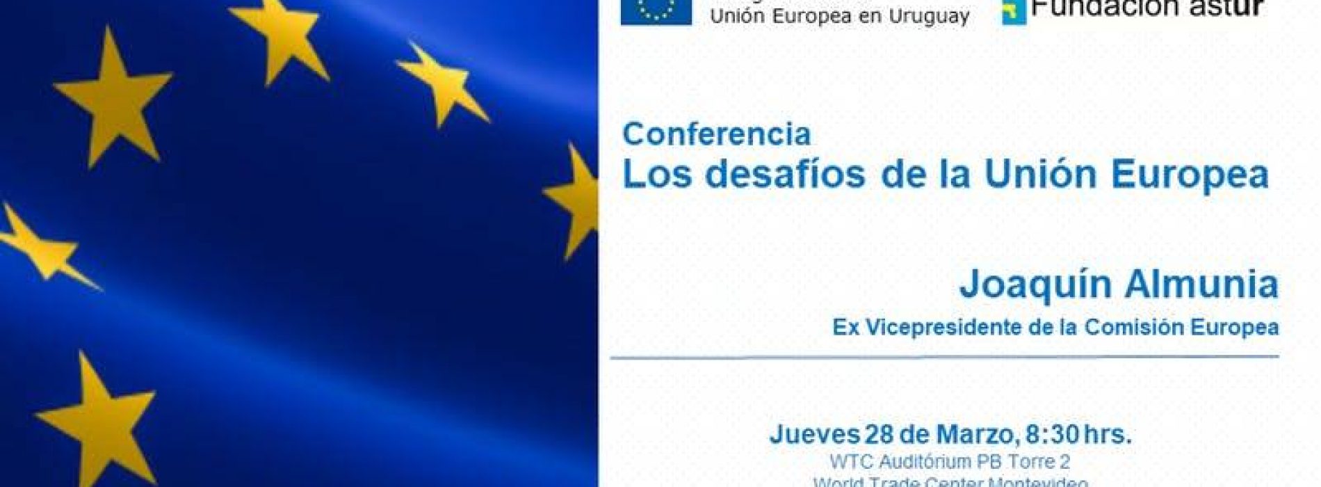 Conferencia “Los desafíos de la Unión Europea”