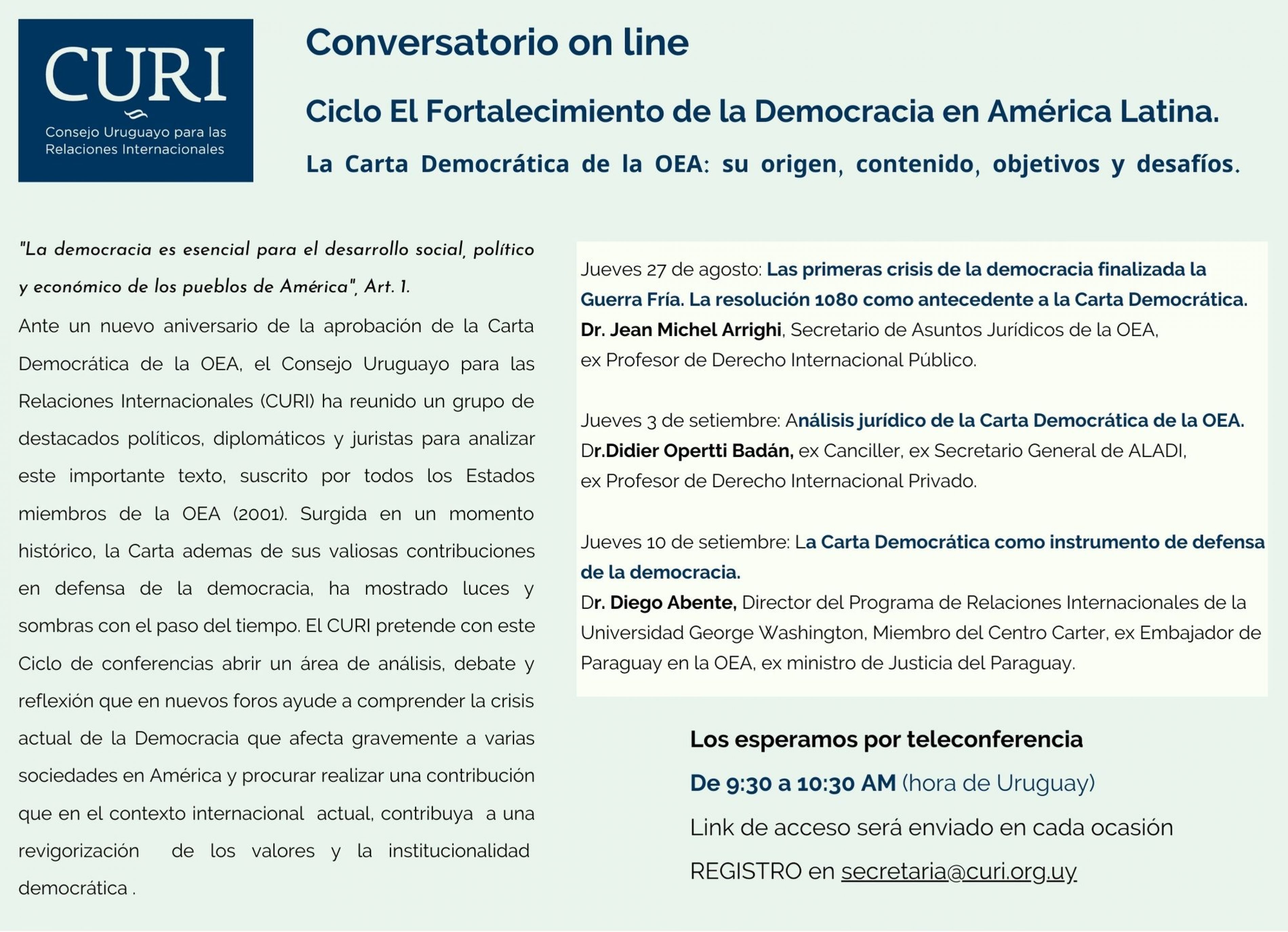 Ciclo El Fortalecimiento de la Democracia en América Latina Consejo