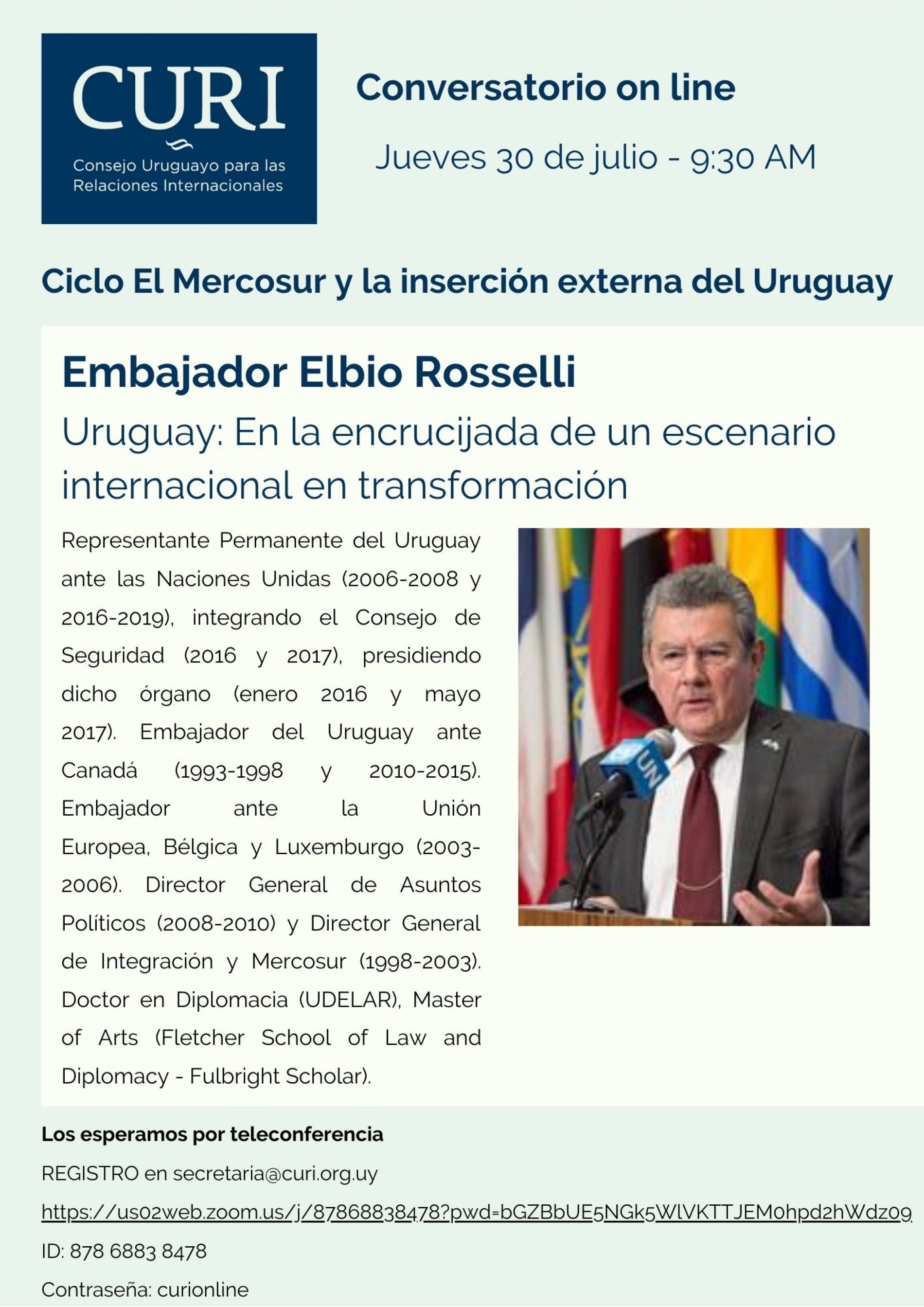 Ciclo El MERCOSUR con el Embajador Elbio Rosselli