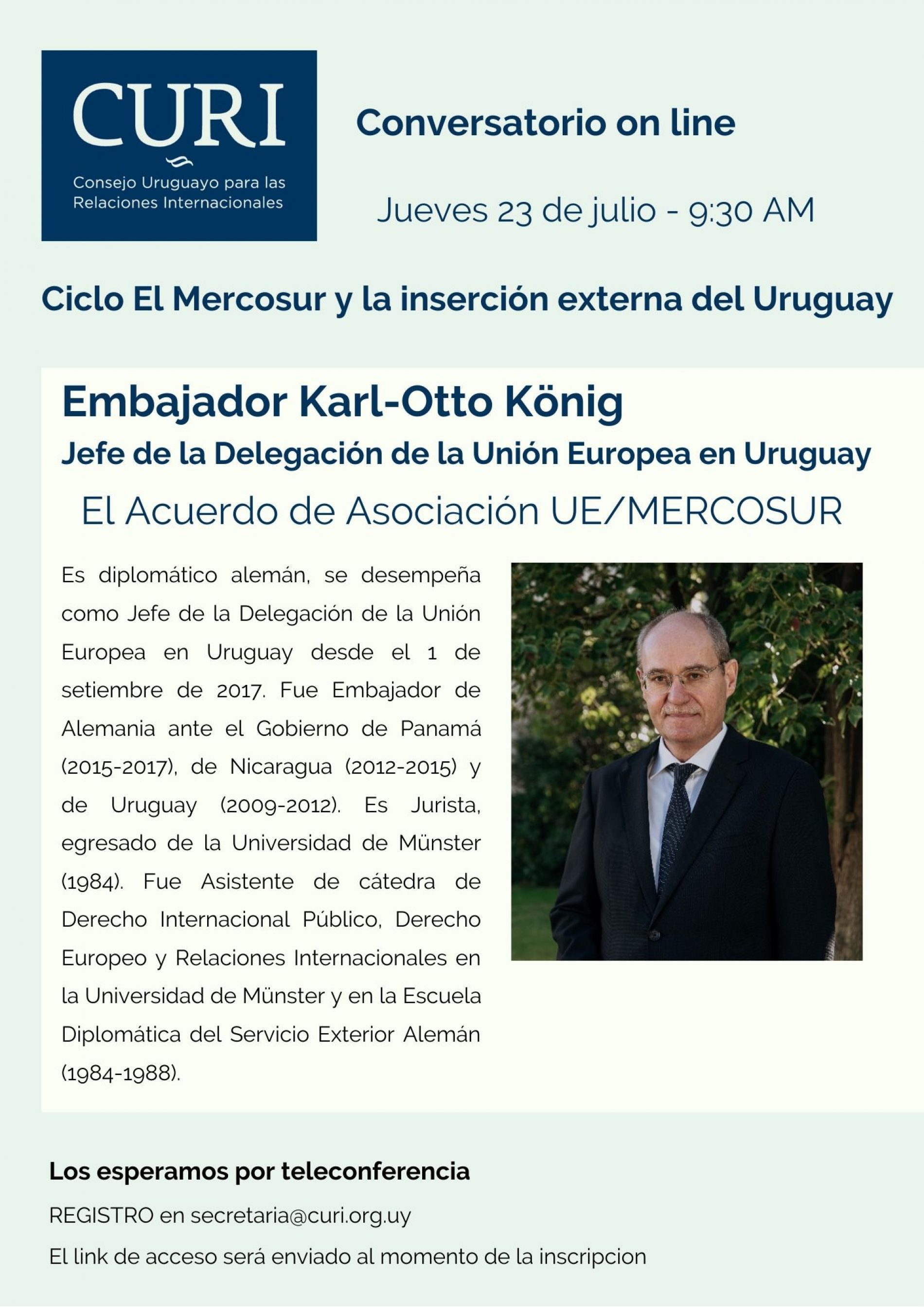 Ciclo El Mercosur con Embajador de la Unión Europea en Uruguay, Karl-Otto König