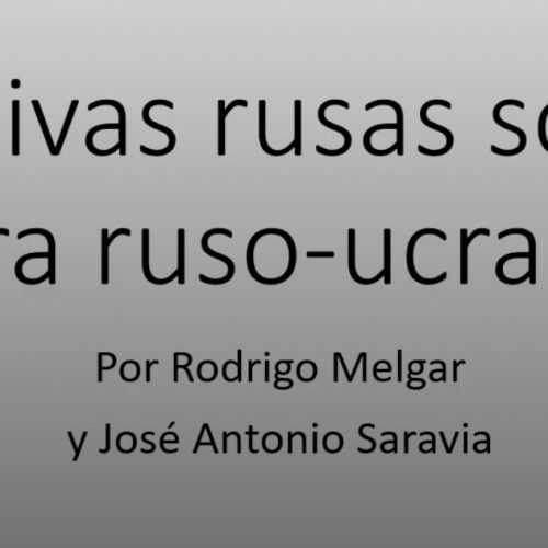 Coloquios CURI – Narrativas rusas sobre la guerra ruso-ucraniana  – Rodrigo Melgar y José Antonio Saravia