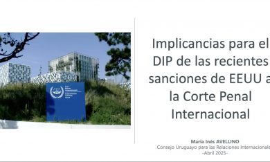 Coloquios CURI – Implicancias para el Derecho Internacional de las sanciones de Estados Unidos a la Corte Penal Internacional – Consejera MarÍa Inés Avellino