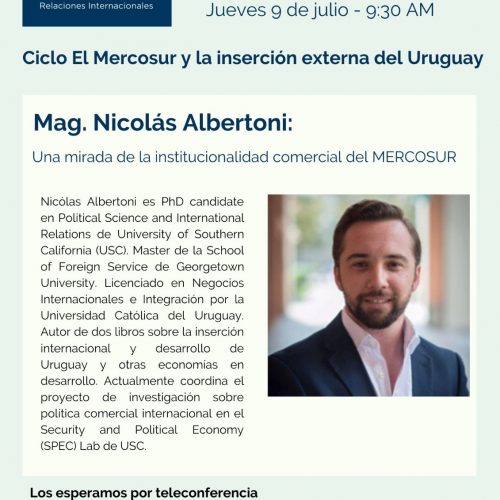 Ciclo El Mercosur con Nicolás Albertoni