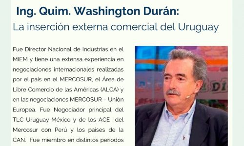 Ciclo El Mercosur con Ing. Quim. Washington Durán